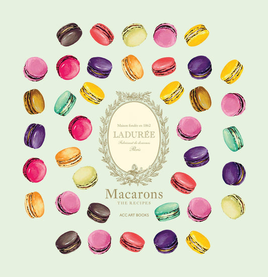 Laduree Macarons Recipe Book